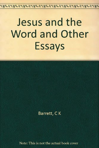 Stock image for Jesus and the Word and Other Essays for sale by Books From California