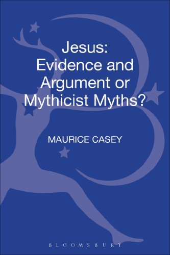 9780567294586: Jesus: Evidence and Argument or Mythicist Myths? (Biblical Studies)