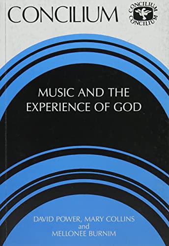 Beispielbild fr Concilium 202: Music and the Experience of God zum Verkauf von Blackwell's