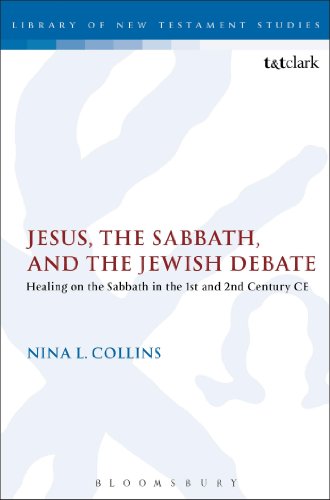 9780567385871: Jesus, the Sabbath, and the Jewish Debate: Healing on the Sabbath in the 1st and 2nd Century CE: Healing on the Sabbath in the 1st and 2nd Centuries CE (The Library of New Testament Studies)