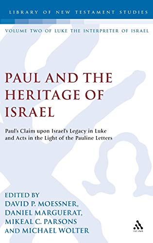 Stock image for Paul and the Heritage of Israel (Hardcover) for sale by Grand Eagle Retail