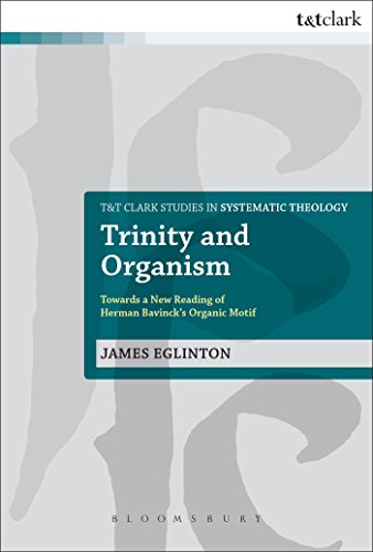9780567417480: Trinity and Organism: Towards a New Reading of Herman Bavinck's Organic Motif: 17 (T&T Clark Studies in Systematic Theology)