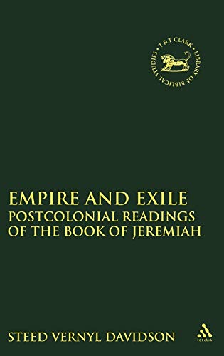 9780567437044: Empire and Exile: Postcolonial Readings of the Book of Jeremiah