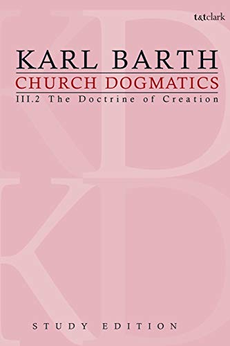 9780567450579: Church Dogmatics Study Edition 14: The Doctrine of Creation III.2  43-44: Volume 3
