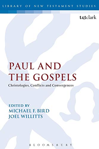 Beispielbild fr Paul and the Gospels: Christologies, Conflicts and Convergences zum Verkauf von Chiron Media