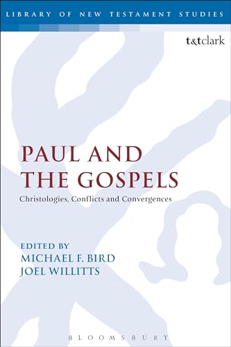 Stock image for Paul and the Gospels: Christologies, Conflicts and Convergences for sale by Chiron Media