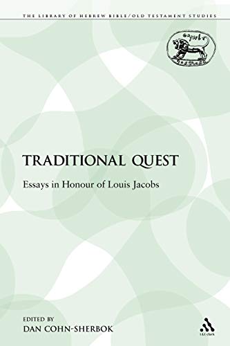 9780567477842: Traditional Quest: Essays in Honour of Louis Jacobs: 114 (The Library of Hebrew Bible/Old Testament Studies)