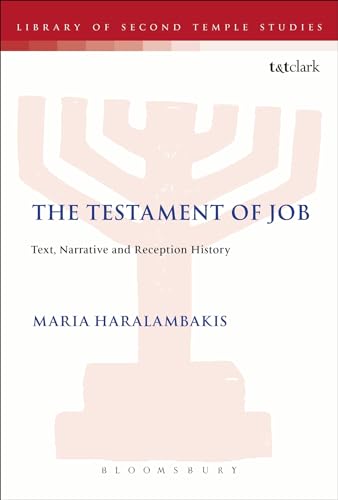 Beispielbild fr The Testament of Job (The Library of Second Temple Studies) zum Verkauf von Chiron Media