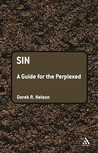 Stock image for Sin: A Guide for the Perplexed (Guides for the Perplexed) for sale by Front Cover Books