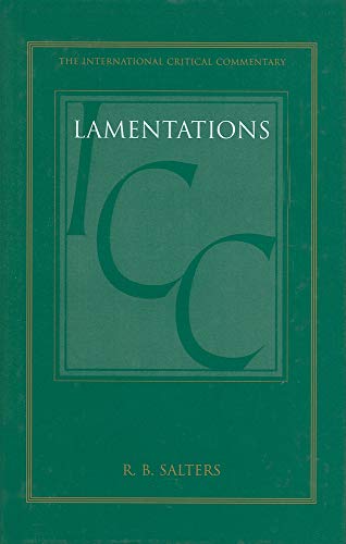 Beispielbild fr Lamentations: A Critical and Exegetical Commentary (International Critical Commentary) zum Verkauf von GoldBooks