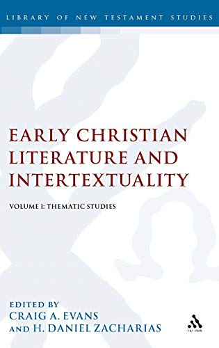 Stock image for Early Christian Literature and Intertextuality, Volume 1: Thematic Studies for sale by Ria Christie Collections