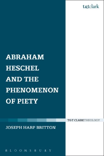 9780567651068: Abraham Heschel and the Phenomenon of Piety