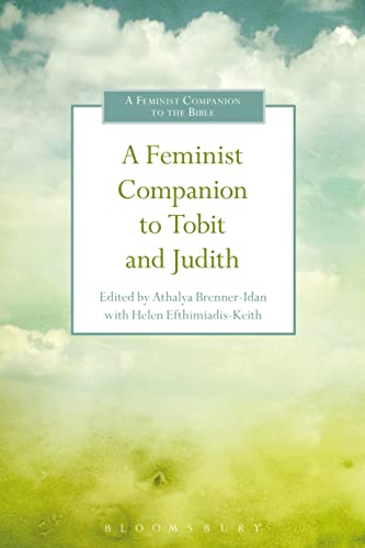 Beispielbild fr A Feminist Companion to Tobit and Judith (Feminist Companion to the Bible) (Feminist Companion to the Bible (Second ) series) zum Verkauf von WeBuyBooks