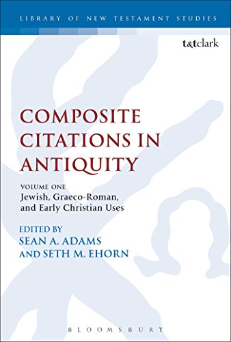 Imagen de archivo de Composite Citations in Antiquity: Volume One: Jewish, Graeco-Roman, and Early Christian Uses (The Library of New Testament Studies, 525) a la venta por Powell's Bookstores Chicago, ABAA