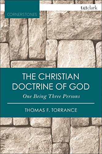 9780567658074: The Christian Doctrine of God, One Being Three Persons