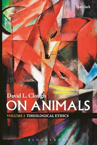 Beispielbild fr On Animals: Theological Ethics: Vol 2 zum Verkauf von Revaluation Books