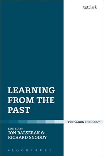 Stock image for Learning from the Past Essays on Reception, Catholicity, and Dialogue in Honour of Anthony N S Lane for sale by PBShop.store US