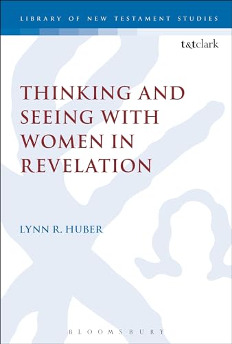 Stock image for Thinking and Seeing with Women in Revelation for sale by Chiron Media