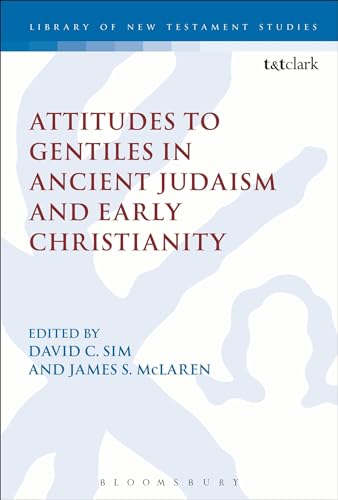 Stock image for Attitudes to Gentiles in Ancient Judaism and Early Christianity (Paperback) for sale by Grand Eagle Retail