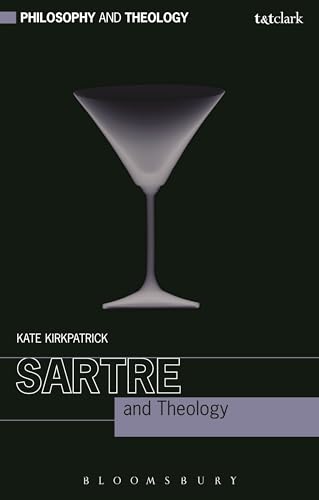 Stock image for Sartre and Theology Format: Paperback for sale by INDOO