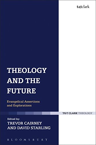 Stock image for Theology and the Future: Evangelical Assertions and Explorations for sale by HPB-Red