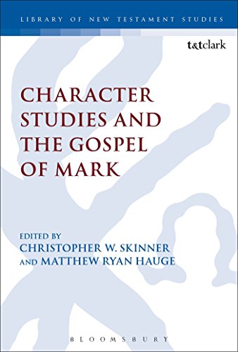 9780567667892: Character Studies and the Gospel of Mark (The Library of New Testament Studies)