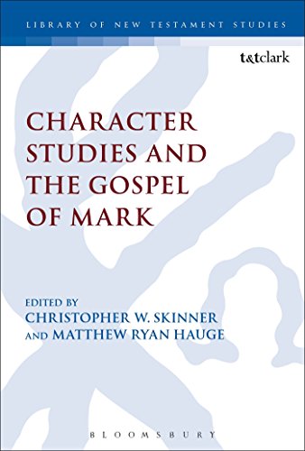 Stock image for Character Studies and the Gospel of Mark The Library of New Testament Studies for sale by PBShop.store US