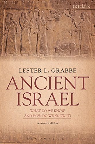 9780567670434: Ancient Israel: What Do We Know and How Do We Know It?