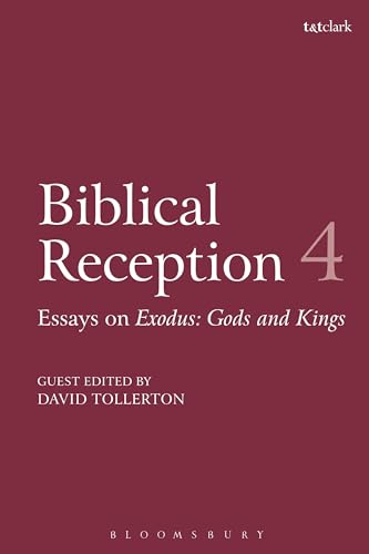 Stock image for Biblical Reception: A New Hollywood Moses: On the Spectacle and Reception of Exodus: Gods and Kings: Vol 4 for sale by Revaluation Books