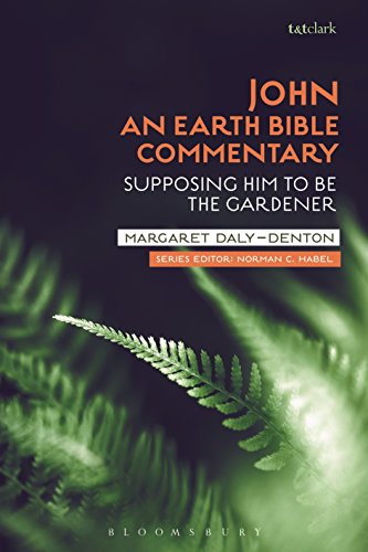 9780567674517: John: An Earth Bible Commentary; Supposing Him to Be the Gardener