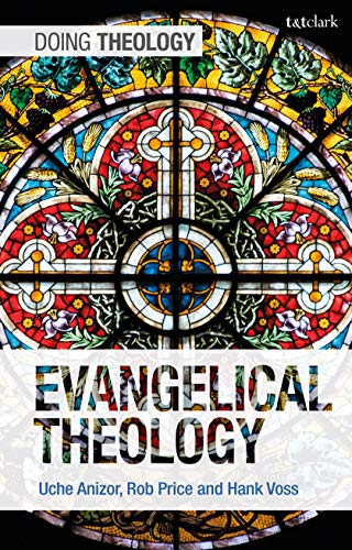 Beispielbild fr Evangelical Theology (Doing Theology) zum Verkauf von Monster Bookshop