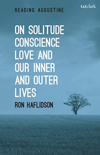 Beispielbild fr On Solitude, Conscience, Love and Our Inner and Outer Lives zum Verkauf von Michener & Rutledge Booksellers, Inc.