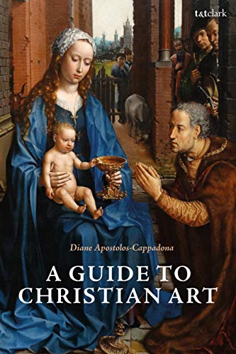 Stock image for A Guide to Christian Art for sale by Sequitur Books