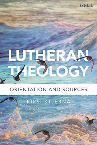 Beispielbild fr Lutheran Theology: A Grammar of Faith zum Verkauf von BooksRun
