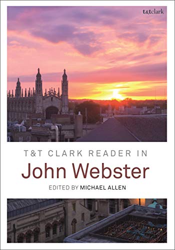 Stock image for T&amp;T Clark Reader in John Webster for sale by Blackwell's