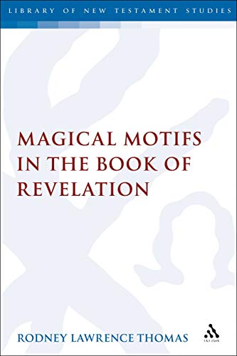 9780567688392: Magical Motifs in the Book of Revelation