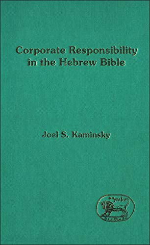 9780567688408: Corporate Responsibility in the Hebrew Bible