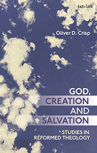 Beispielbild fr God, Creation, and Salvation: Studies in Reformed Theology zum Verkauf von WorldofBooks