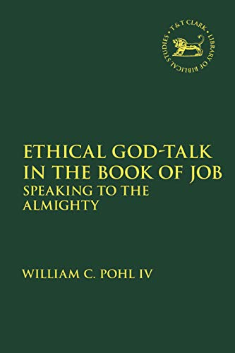 Stock image for Ethical God-Talk in the Book of Job for sale by Blackwell's