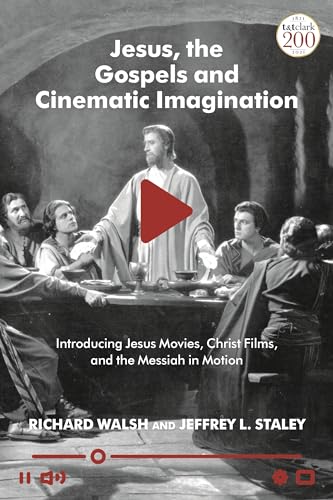 Stock image for Jesus, the Gospels and Cinematic Imagination for sale by THE SAINT BOOKSTORE