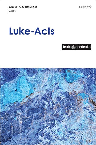 Stock image for Luke-acts: Texts@contexts for sale by Revaluation Books