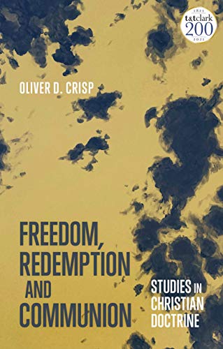 Stock image for Freedom, Redemption and Communion for sale by Blackwell's