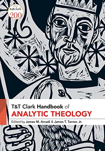 Imagen de archivo de T&T Clark Handbook of Analytic Theology a la venta por Chiron Media