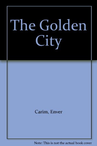 Golden City (9780569056892) by Carim, Enver