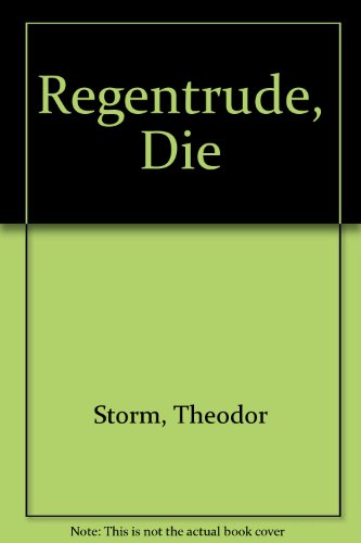 Regentrude, Die (9780569057486) by Storm, Theodor