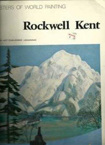 Imagen de archivo de Rockwell Kent (Masters of World Painting) a la venta por Bookmans