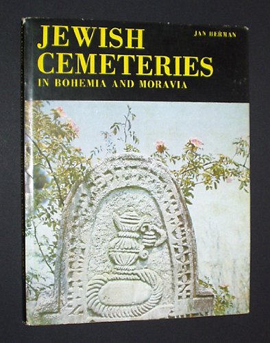 Imagen de archivo de Jewish Cemeteries in Bohemia and Moravia a la venta por Best and Fastest Books