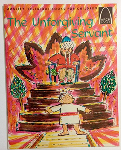 9780570000303: Unforgiving Servant