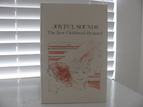 Imagen de archivo de Joyful Sounds a la venta por Better World Books: West