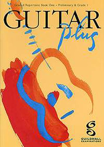 Stock image for Guitar Plus Book 1 (Preliminary-Grade 1) for sale by WorldofBooks